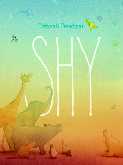 Upplýsingar um Shy eftir Deborah Freedman - Til útláns